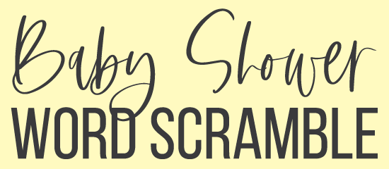 Baby Shower Word Scramble Game Ideas Baby Shower Word Scramble Game Ideas