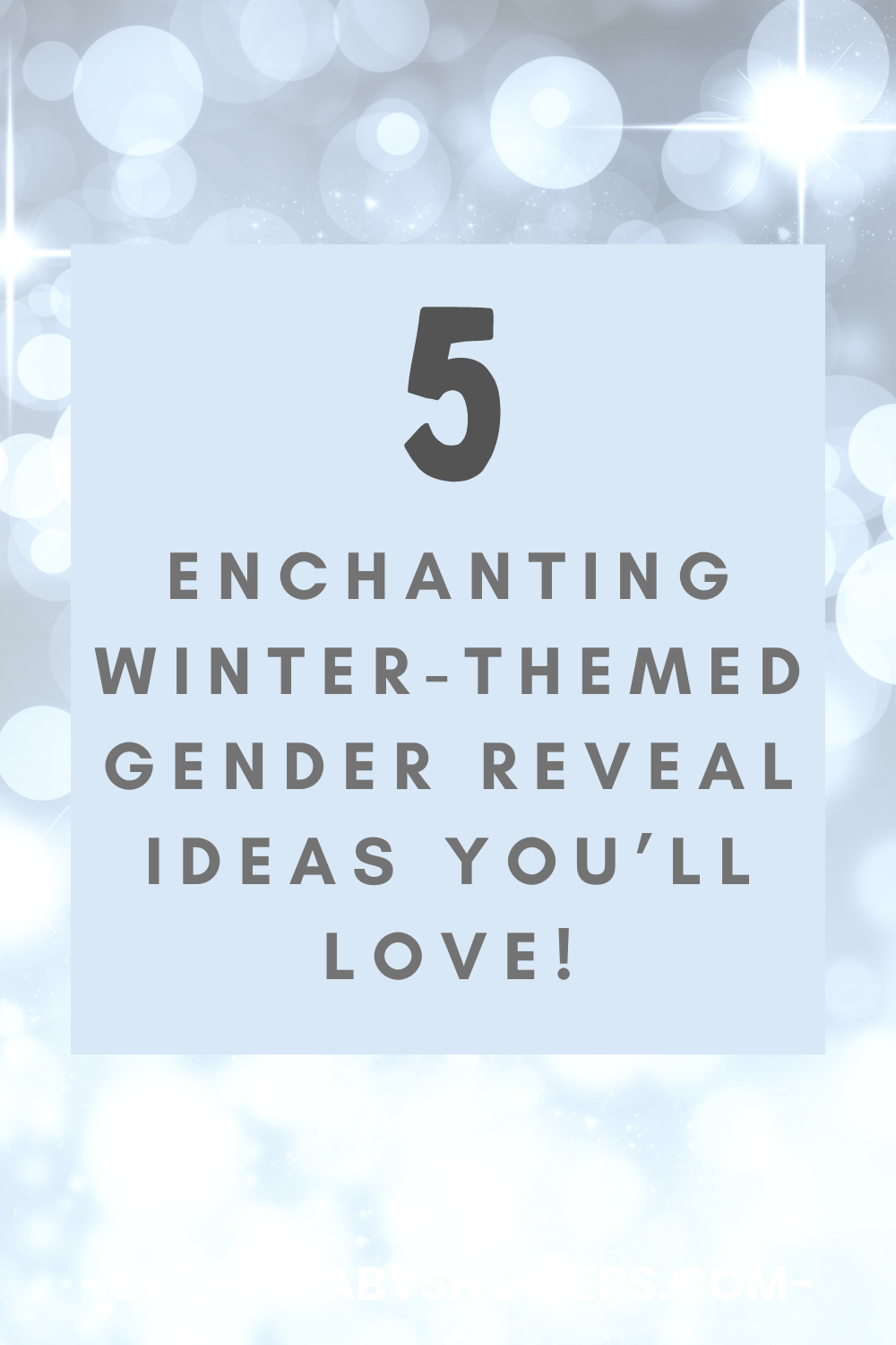 Winter-themed baby shower gender reveal ideas