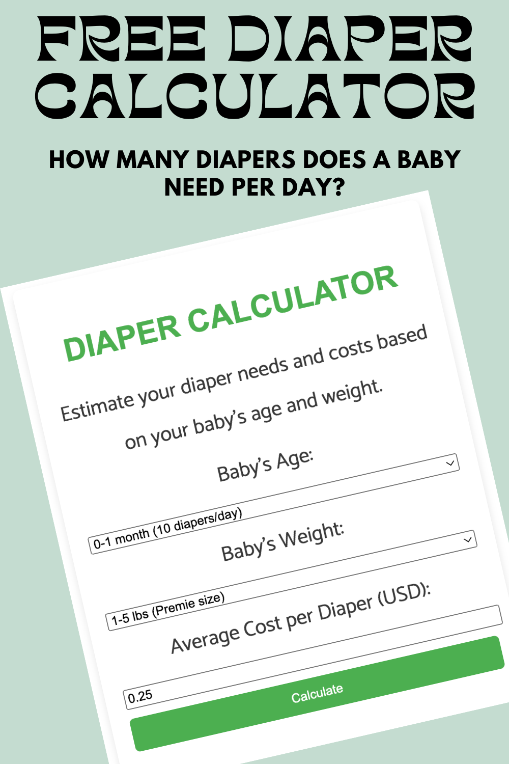 FREE Baby Diaper Calculator
