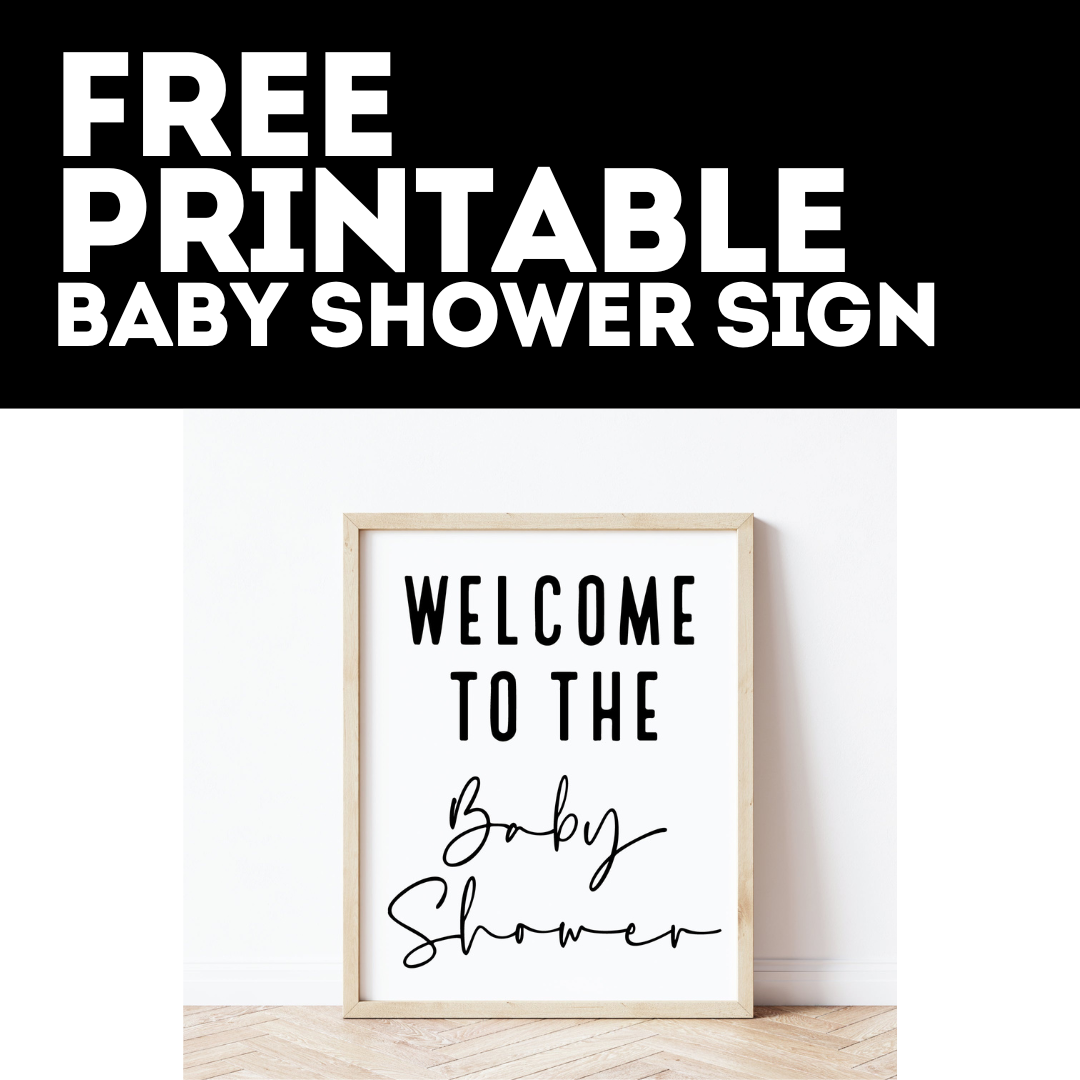 free printable baby shower welcome sign