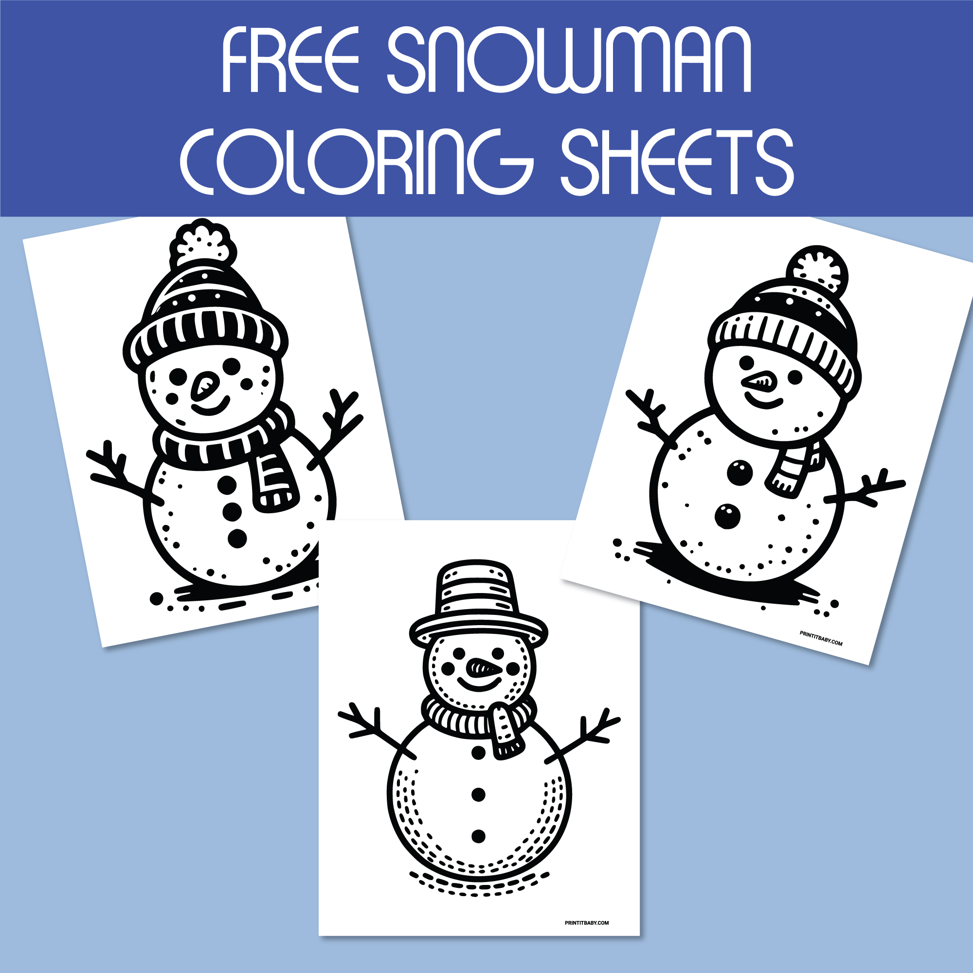 Free Printable Snowman Coloring Pages Free Printable Snowman Coloring Pages