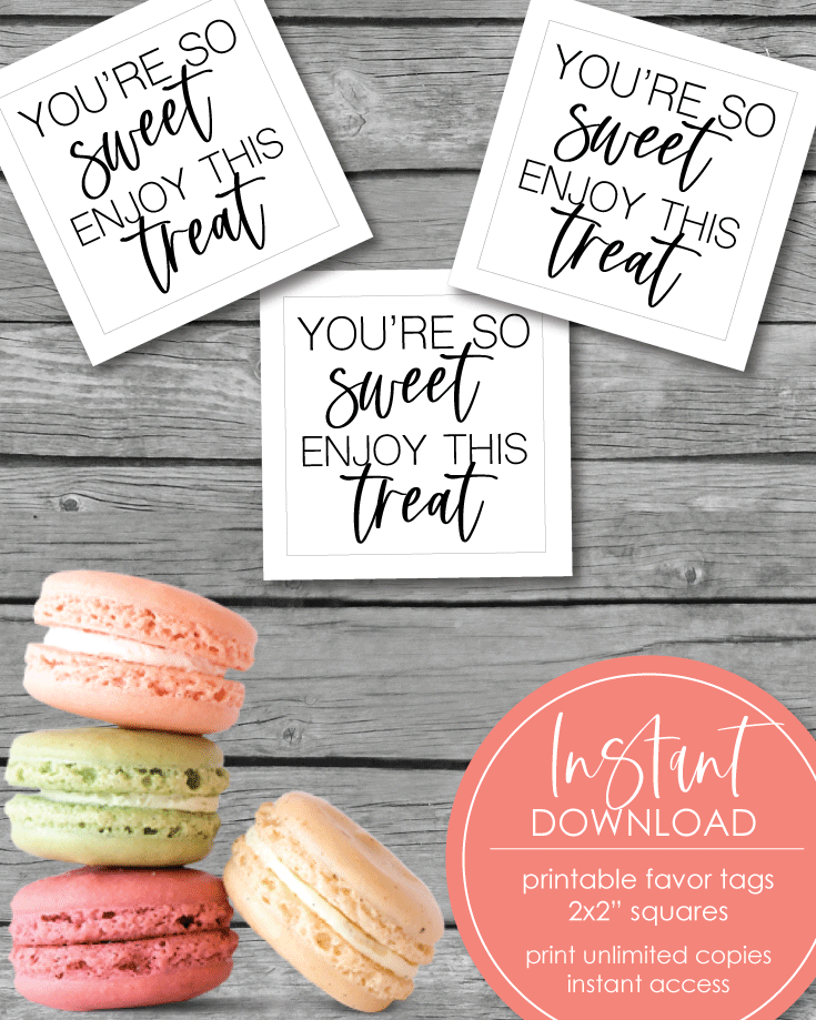 baby shower favors - you're so sweet, enjoy this treat